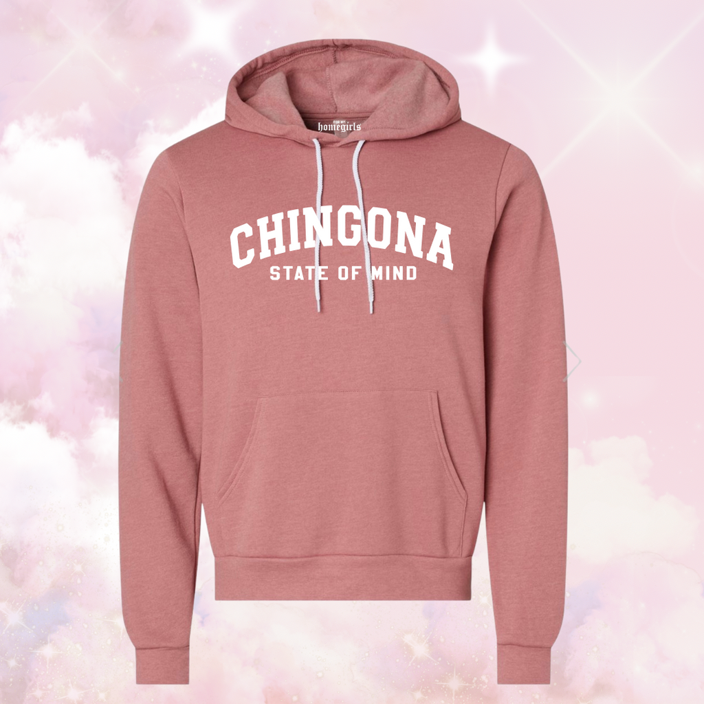 Mauve Chingona State of Mind Hoodie -  Unisex